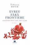Evreu fără frontiere Vol.1
