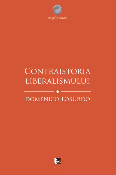 Contraistoria liberalismului