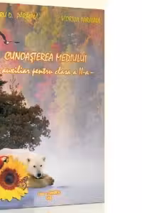 Cunoasterea mediului. Auxiliar pentru clasa a II-a