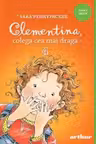 Clementina 4. Clementina colega cea mai draga