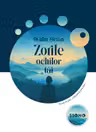 Zorile ochilor tăi