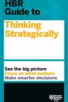 HBR Guide to Thinking Strategically