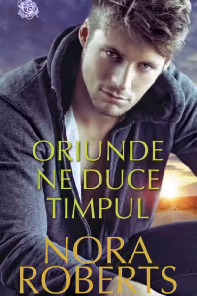 Oriunde ne duce timpul