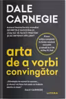 ARTA DE A VORBI CONVINGATOR. reeditare