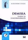 Demisia. Teorie și jurisprudență