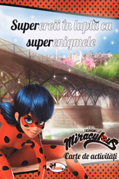 Supereroii în luptă cu superenigmele. Carte de activități