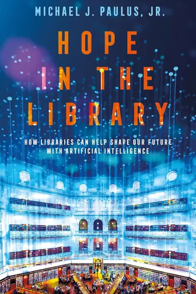 Hope in the Library