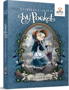 S-o opreasca cineva pe Ivy Pocket - Volumul 2