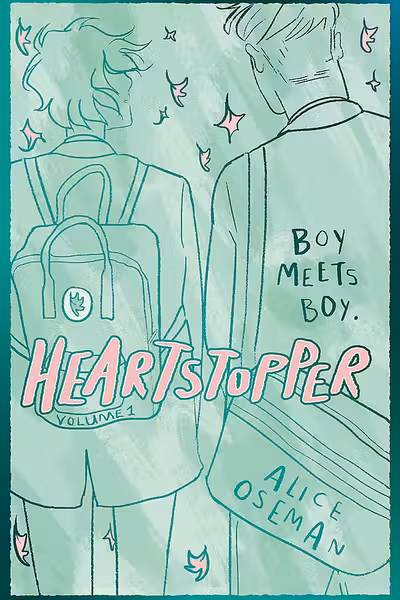 Heartstopper: The Graphic Novel. Volume 1