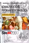 Tehnologia informației și a comunicațiilor - Clasa 10 - Manual (Lb. Maghiara)