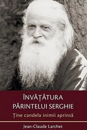 Tine candelă inimii aprinsă (învățătură Părintelui Serghie)