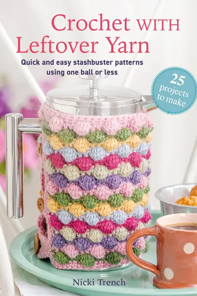 Crochet with Leftover Yarn