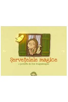 Servetelele magice