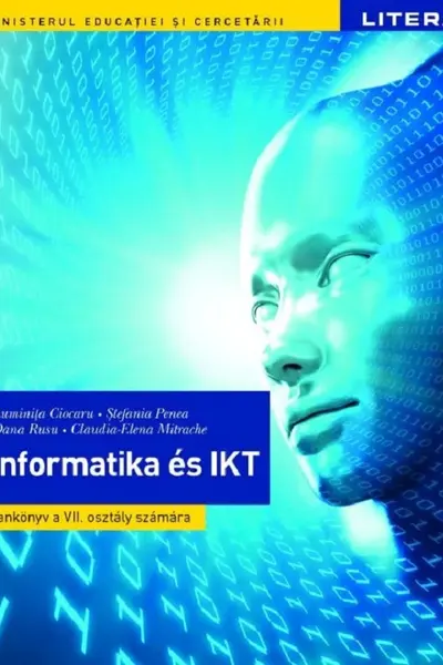 Informatică și TIC în limba maghiară - Clasa 7 - Manual