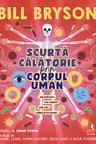 Scurta calatorie prin corpul uman