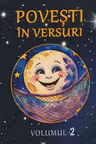 Povesti in versuri Vol.2