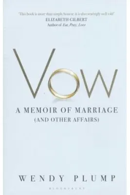 Vow. A Memoir of Marriage