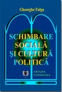 Schimbare sociala si cultura politica