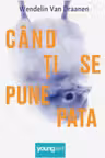 Cand ti se pune pata