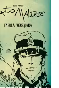 Corto Maltese. Fabula venetiana (volumul 7)