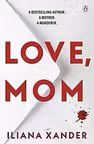 Love, Mom