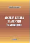 Algebra liniara si aplicatii in geometrie