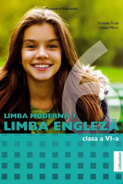 Limba engleză. Limba modernă 1 - Clasa a 6 - Manual