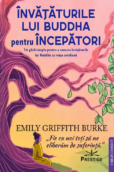 Invataturile lui Buddha pentru Incepatori