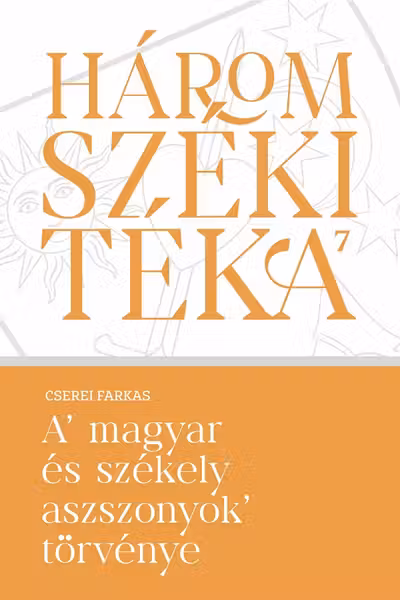 A magyar és székely asszonyok törvénye