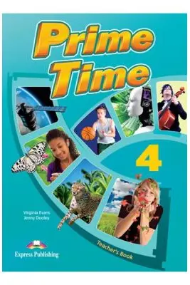 Curs limba engleza Prime Time 4 Manualul profesorului