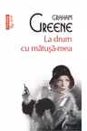 Top 10+ La drum cu matusa-mea