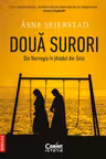 Doua surori. Din Norvegia in jihadul din Siria