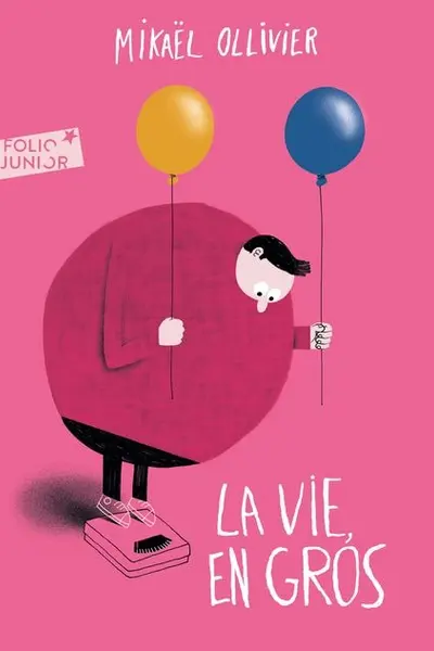 La vie, en gros