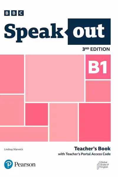 Pearson. Speakout. Edition 3. B1. Teacher’s Book with Teacher’s Portal Access Code