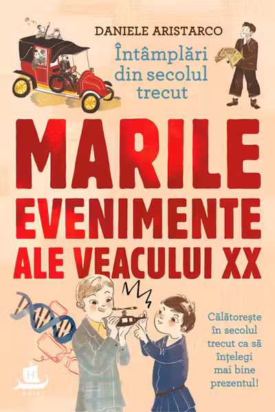 Intamplari din secolul trecut