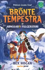 Bronte Tempestra si armasarii fulgeratori (primul volum din seria Bronte Tempestra)