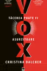 Vox. Tacerea foate fi asurzitoare