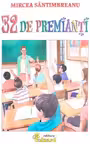 32 de premianti