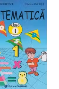 Matematica. Clasa I