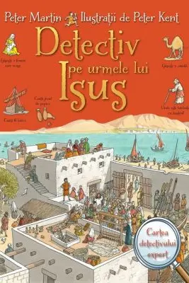 Detectiv pe urmele lui Isus