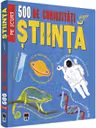 500 de curiozitati despre stiinta