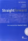 STRAIGHTFORWARD, Pre-Intermediate, Teacher s Book + RP