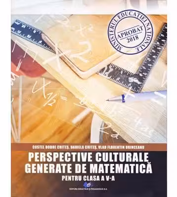 Perspective culturale generate de matematică - Clasa 5