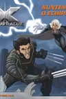 X-MEN - SUNTEM O ECHIPA!