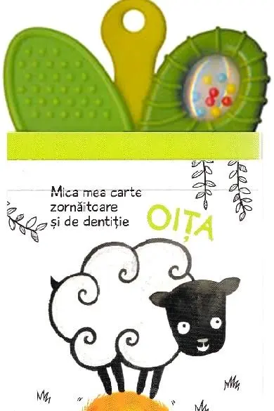 Oita - Mica mea carte zornaitoare si de dentitie