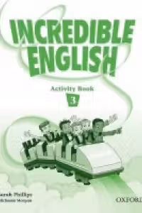 Incredible English, Level 3 Activity Book