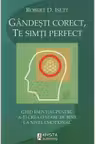 Gandesti corect te simti perfect