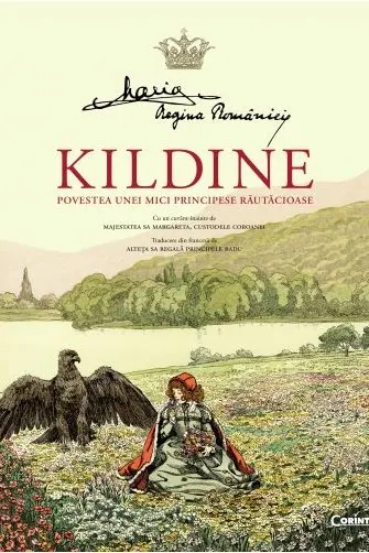Kildine. Povestea unei principese rautacioase