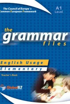 Grammar Files A1 Teacher's book - Andrew Betsis, Lawrence Mamas