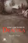 Cum l-am învins pe Dracula